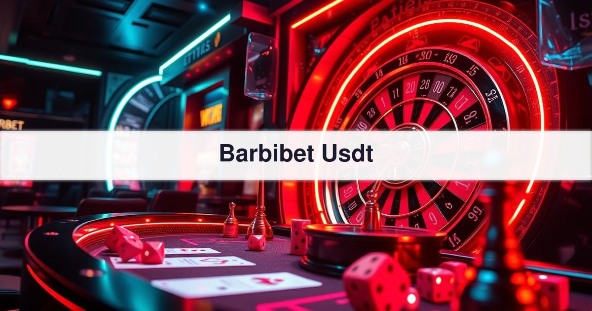Barbibet Usdt